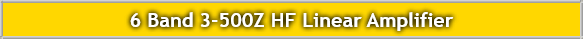 6 Band 3-500Z HF Linear Amplifier